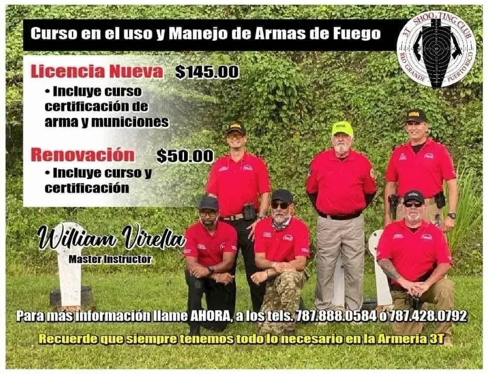 Curso en el uso y manejo de armas de fuego: Licencia nueva $145.00, Renovación $50.00. Información: 787.888.0584 o 787.428.0792